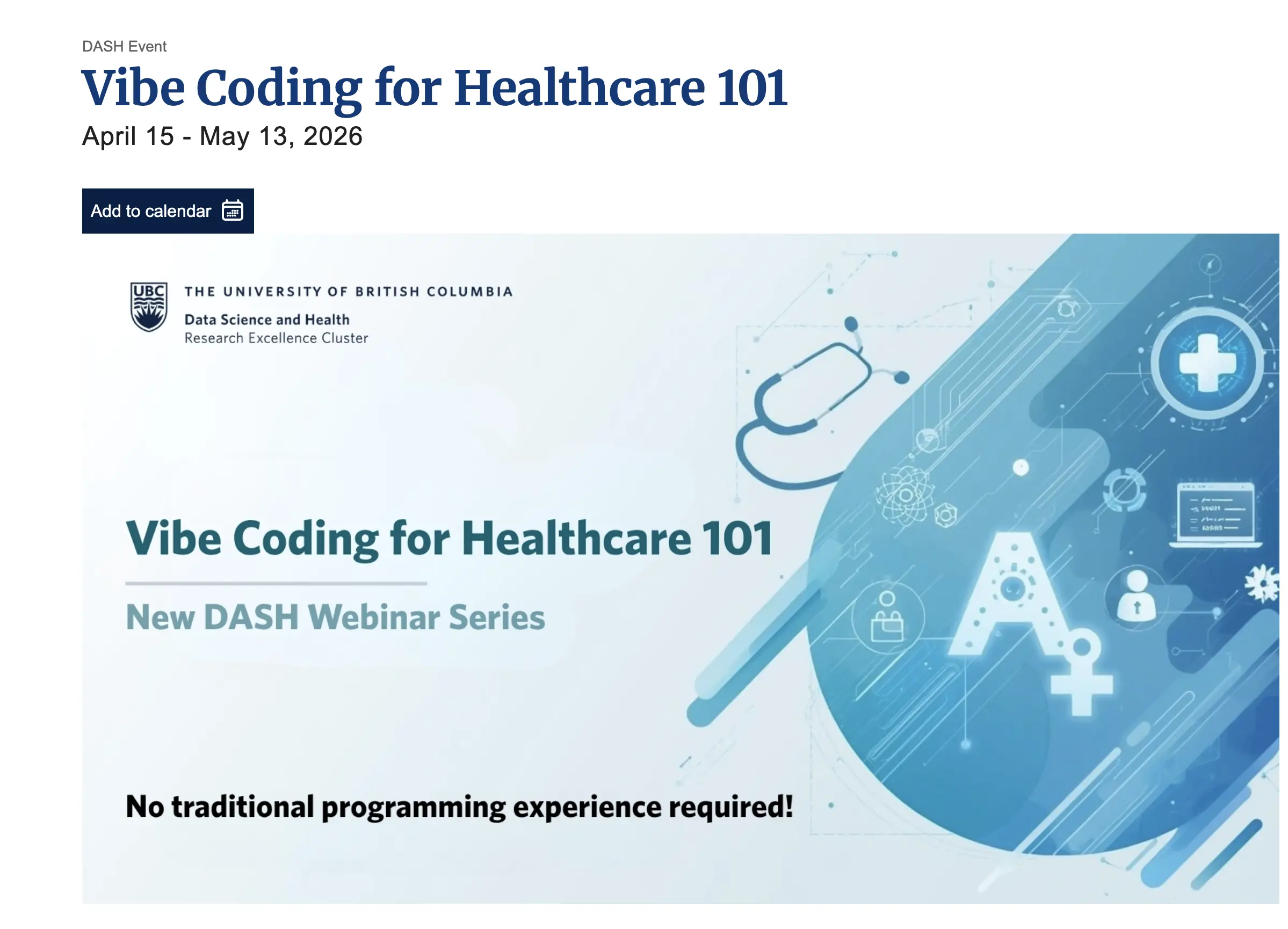 UBC DASH Vibe Coding for Healthcare 101 webinar series
